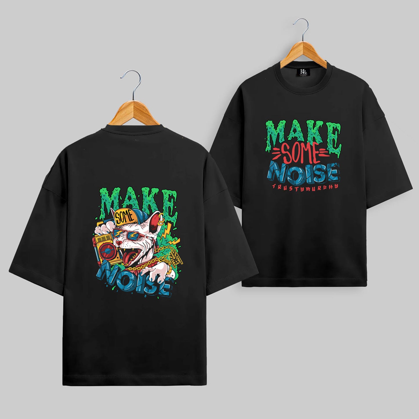 MAKE SOME NOISE Oversized T-shirt#113